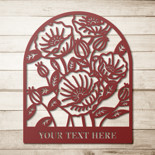 Poppy Poppies  Floral Personalized Die-Cut Metal Signs, Floral  Gift for Flower Farmer, Gardener, Flower Lover, Housewarming, Made in USA